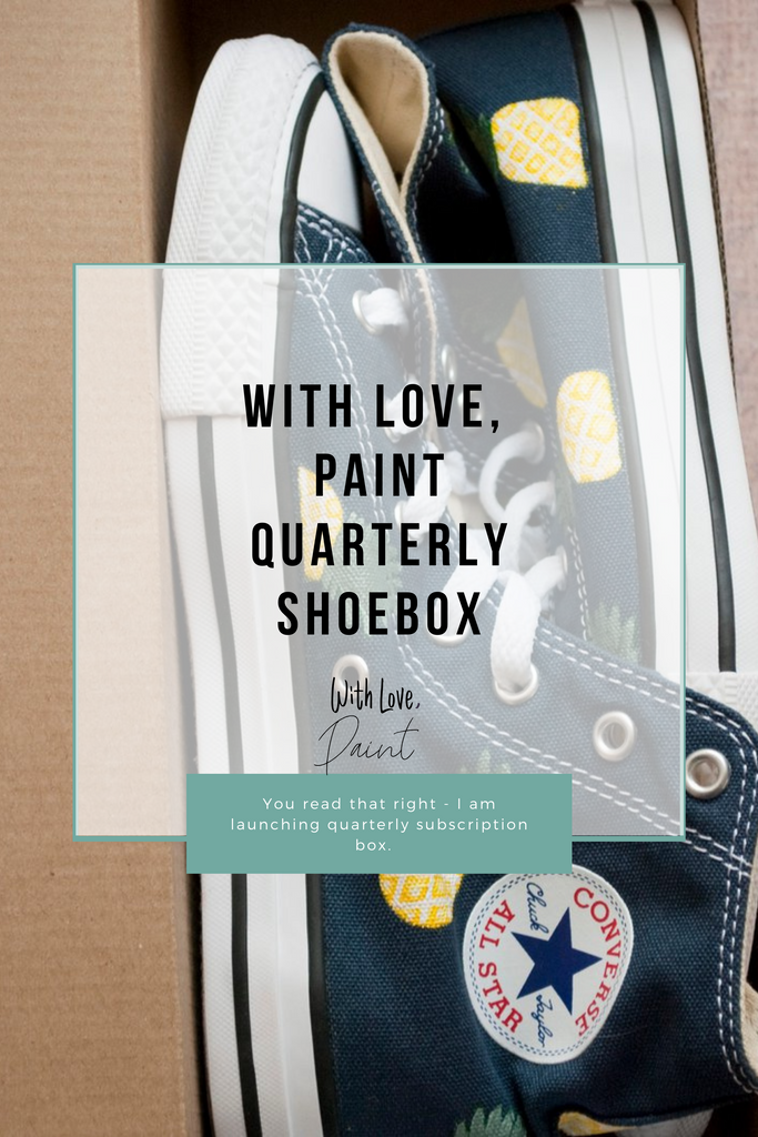 Introducing the With Love, Paint Subscription Box!